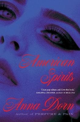 American Spirits (Kirja / Nidottu)