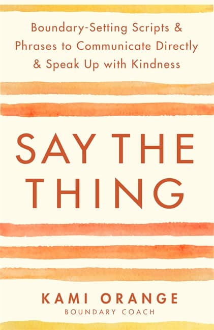 Say the Thing (Kirja / Nidottu)