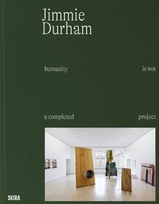 Jimmie Durham- Humanity is Not a Completed Project (Bok / Pocket)