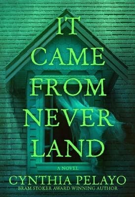 It Came From Neverland (Kirja / Pokkari)