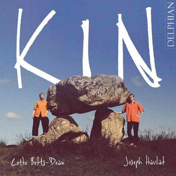 Betts-Dean Lotte / Joseph Havlat: Kin (CD)