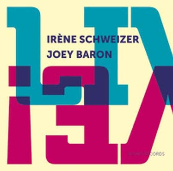 Schweizer Iréne/Joey Baron: Live! (CD)