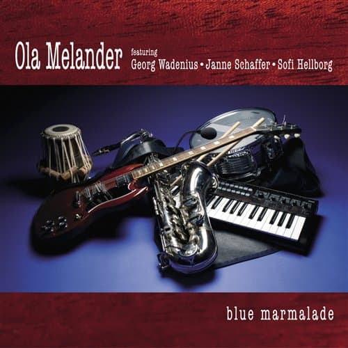 Melander Ola: Blue marmalade 2011 (CD)