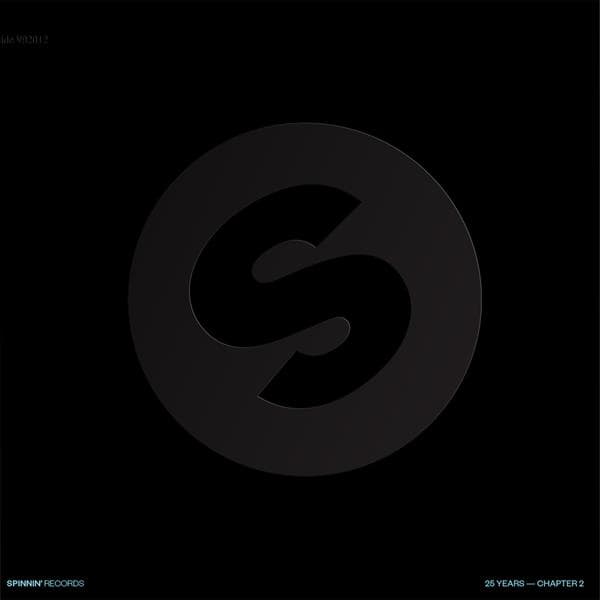 Spinnin' 25 Years... Chapter 2 (2 Vinyl LP)