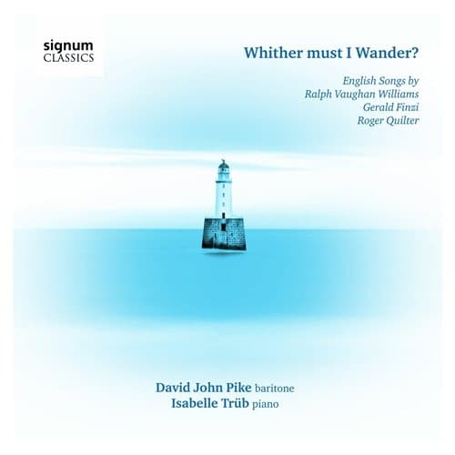 Pike David John: Whiter Must I Wander (CD)
