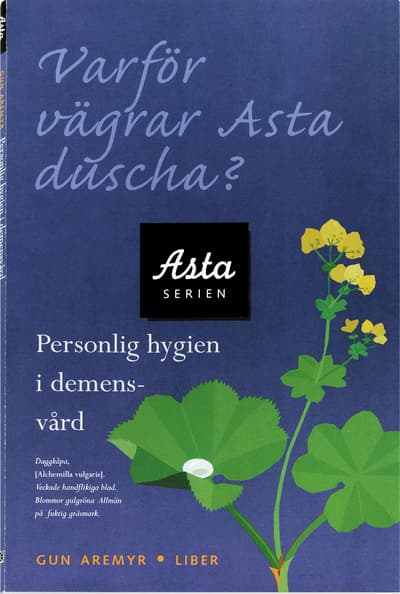 Varför Vägrar Asta Duscha? (Bok / Häftad)