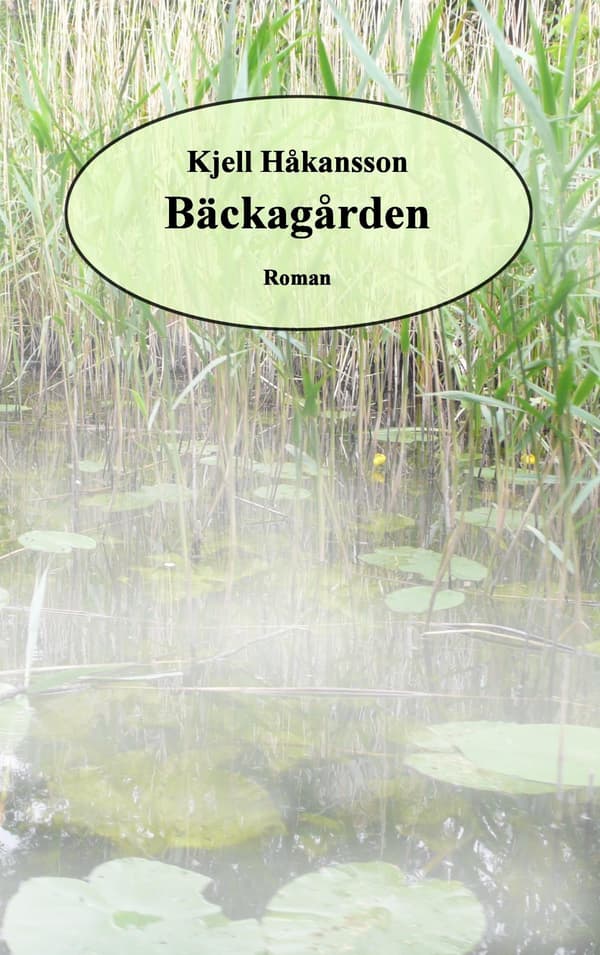Bäckagården (Kirja / Nidottu)