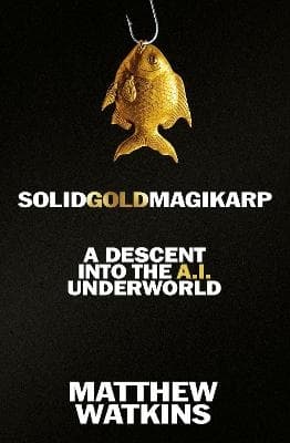 Solidgoldmagikarp (Kirja / Nidottu)