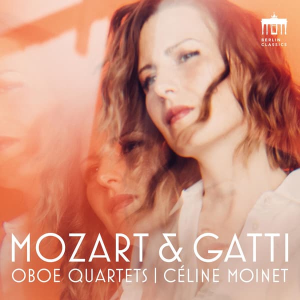 Moinet Celine: Mozart & Gatti - Oboe Quartets (CD)