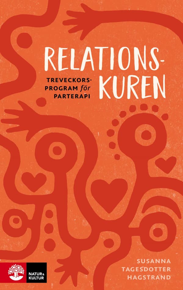 Relationskuren - Treveckorsprogram För Parterapi (Bok / Häftad)