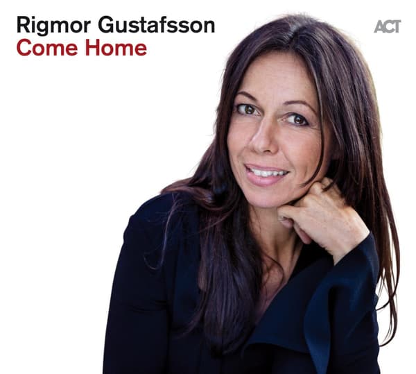 Gustafsson Rigmor: Come home 2019 (CD)