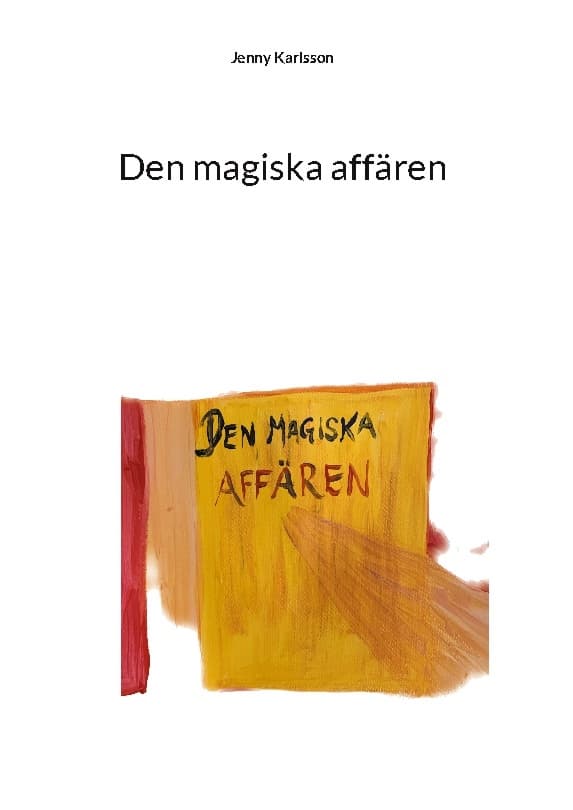 Taikakauppa (Kirja / Kovakantinen)