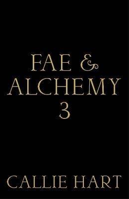 Fae & Alchemy 3 (Kirja / Kovakantinen)