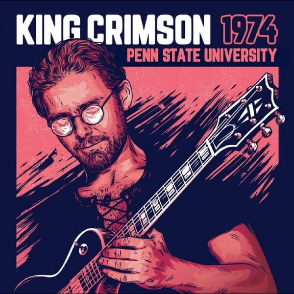King Crimson: 1974 Penn State University (CD)