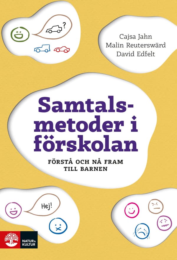 Samtalsmetoder I Förskolan - Förstå Och Nå Fram Till Barnen (Bok / Häftad)