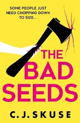 The Bad Seeds (Bok / Häftad)