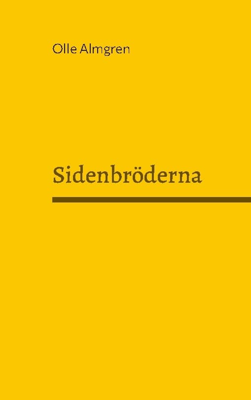 Sidenbröderna (Bok / Häftad)