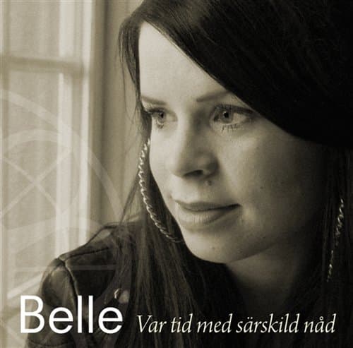 Belle: Var Tid Med Særlig Nåde (CD)