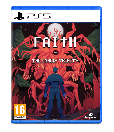FAITH: The Unholy Trinity