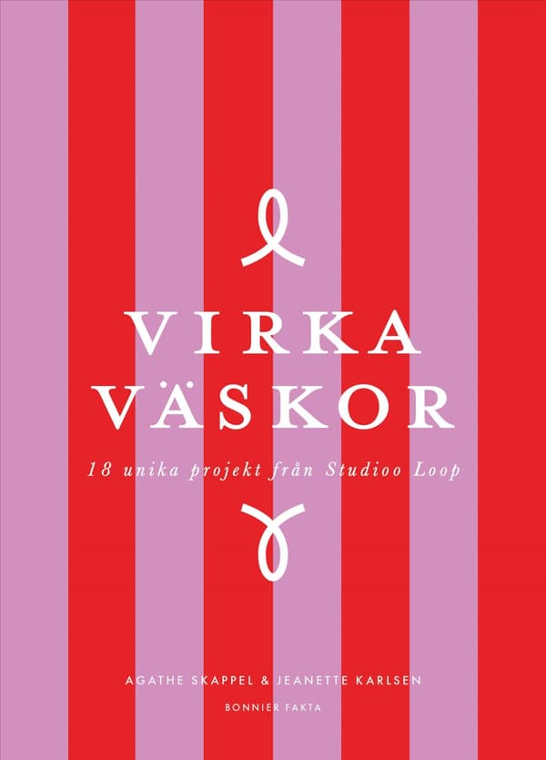Virka Väskor - 18 Unika Projekt Från Studioo Loop (Bok / Inbunden)