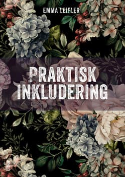 Praktisk Inkludering (Bok / Häftad)