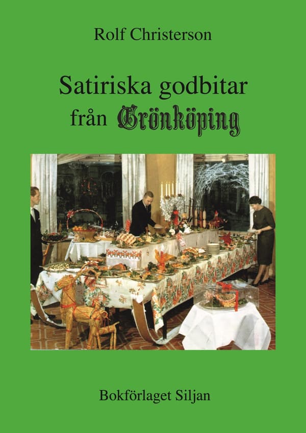 Satiriska Godbitar Från Grönköping (Bok / Kartonnage)