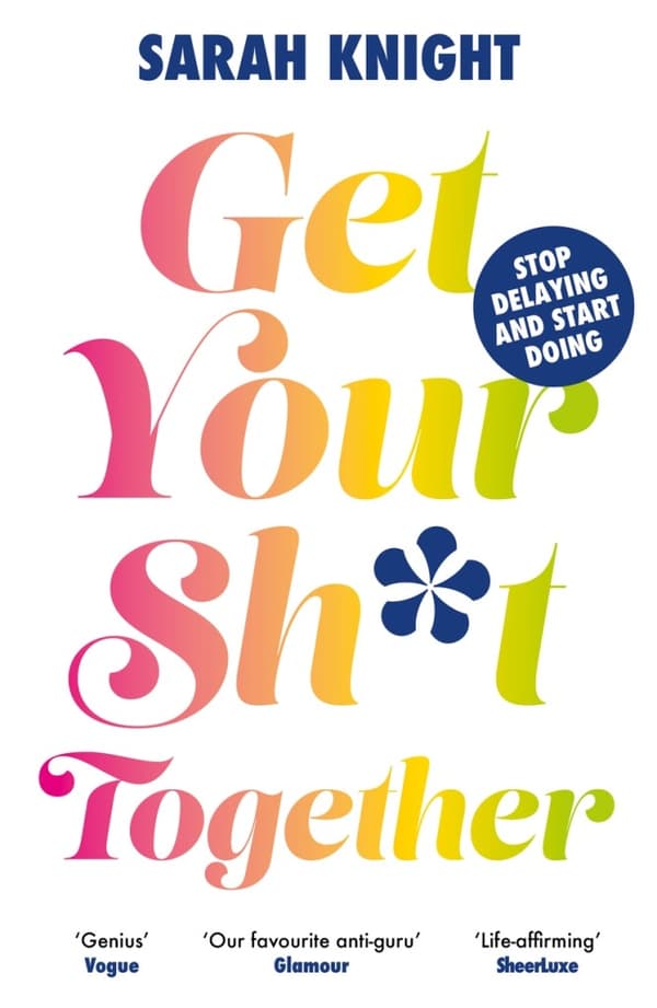 Get Your Sh*t Together (Bok / Pocket)