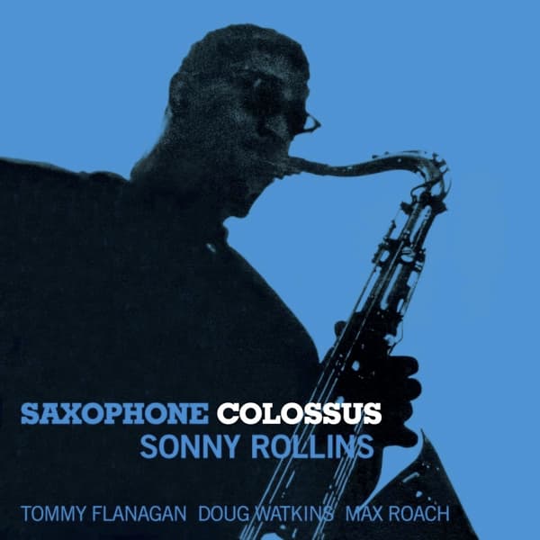 Rollins Sonny: Saxophone colossus (CD)