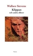 Klippan Och Andra Dikter (Kirja / Nidottu)