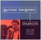 Gunnar Bergsten: Det Gode Liv (CD)