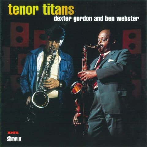 Gordon Dexter & Ben Webster: Tenorisaksofonin titaanit (CD)