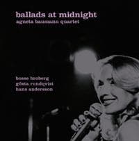 Baumann Agneta Quartet: Ballader ved midnatt (CD)