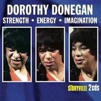 Donegan Dorothy: Strength Energy Imagination (2CD)