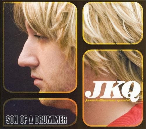 Kullhammar Jonas: Son Of A Drummer (CD)
