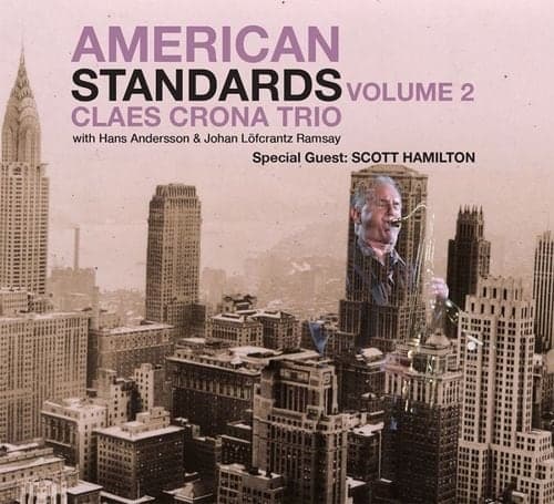 Crona Claes Trio: American Standards Volume 2