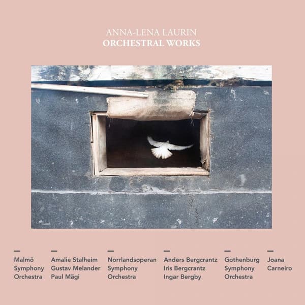 Laurin Anna-Lena: Orkesteriteokset (CD)