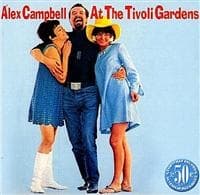 Campbell Alex: I Tivoli Gardens (CD)