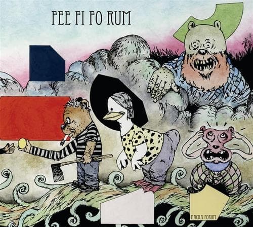 Nacka Forum: Fee Fi Fo Rum (CD)