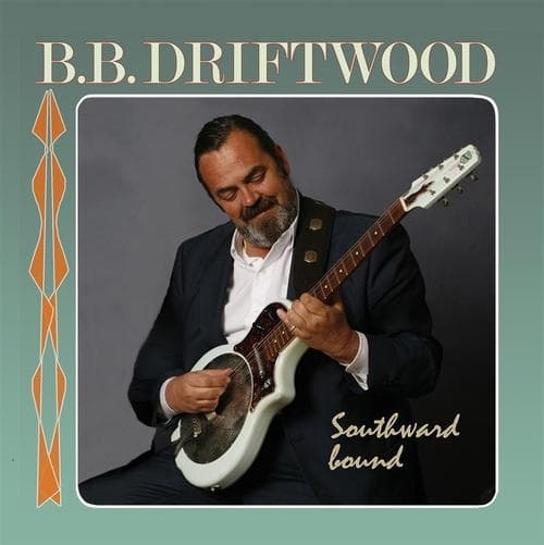 Driftwood B.B.: Southward Bound (CD)