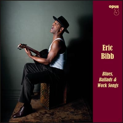 Bibb Eric: Blues, Ballader & Arbejdssange (Vinyl, LP)