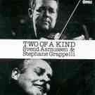 Asmussen Svend/Grappelli Stephane: Two Of A Kind (CD)