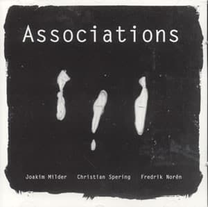 Milder / Spering / Norén: Associationer (CD)