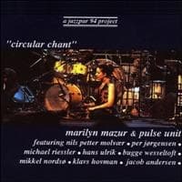 Mazur Marilyn & Pulse Unit: Circular Chant (CD)