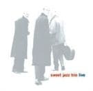 Sweet Jazz Trio: Live (CD)