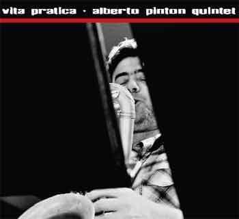 Pinton Alberto: Vita Pratica (CD)