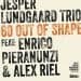 Lundgaard/Pieranunzi/Riel: 60 Out 0f Shape - Live Montmartre (CD)