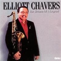 Chavers Elliott: The Return Of A Legend (CD)