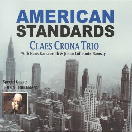 Crona Claes Trio: American Standards