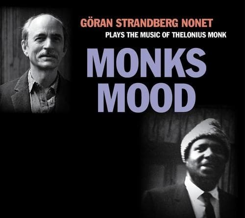 Strandberg Göran Nonet: Monks Mood