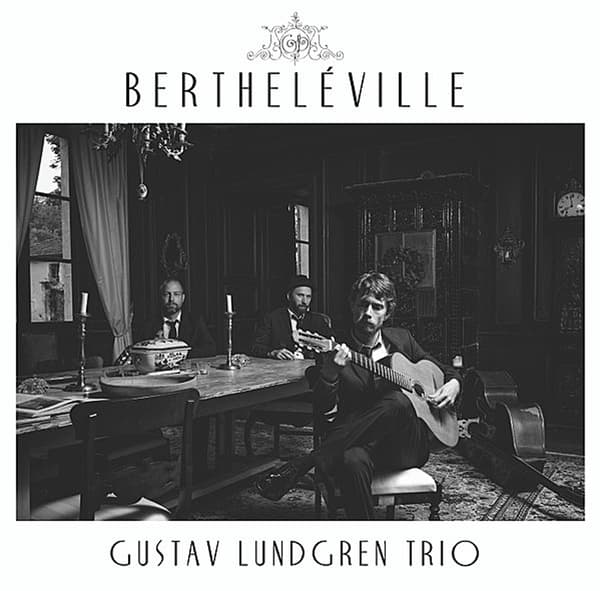 Lundgren Gustav: Bertheléville (Vinyyli, LP)